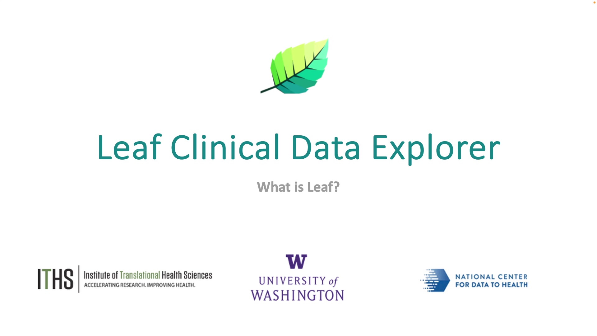 Leaf Clinical Data Explorer - Overview